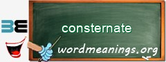 WordMeaning blackboard for consternate